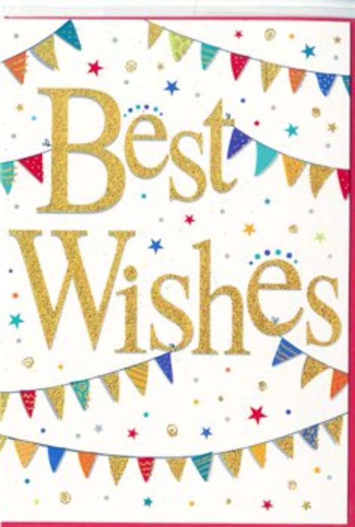 The photograph shows a Best Wishes greeting card that feels like a little festival of colour and optimism set against a clean white sky, much like bunting fluttering above a summer fair in Becontree Heath. Dominating the centre of the card is the phrase Best Wishes, penned in an elegant, swirling script of rich metallic gold. The lettering appears slightly raised, suggesting an embossed finish dusted with fine glitter or foil, giving each curve a soft, reflective sheen. This golden text glows warmly against the crisp white background, immediately drawing the eye and conveying a sense of importance to the message. Encircling the words above and below are strings of decorative bunting that curve gently like relaxed smiles. The small, triangular pennants are printed in a lively mix of colours-deep red, sky blue, grassy green, sunny yellow, and blush pink-some adorned with playful patterns of polka dots, diagonal stripes, or delicate geometric textures. These details bring a handcrafted feel, reminiscent of care and thoughtfulness, like decorations lovingly arranged for a family celebration near the local green. Scattered between the bunting are tiny stars and round confetti-like specks in similar bright hues, bringing a sense of movement and spontaneity, as if the card has captured that magical moment when confetti hovers just before it lands. The design is festive yet not overpowering, leaving pockets of white space that create balance and elegance. It's an ideal card to send with flowers to mark a new beginning, offer congratulations, or simply to say I'm thinking of you and wishing you the best to someone in Becontree Heath, radiating quiet joy and heartfelt support.
